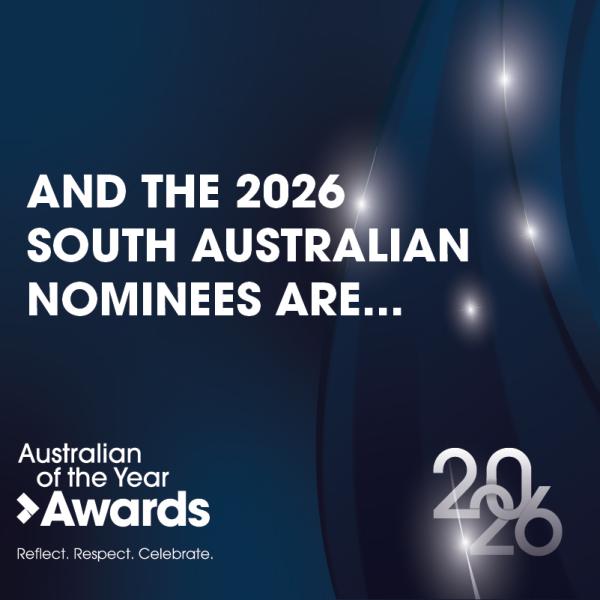 AND THE 2026 SOUTH AUSTRALIAN NOMINESS ARE...